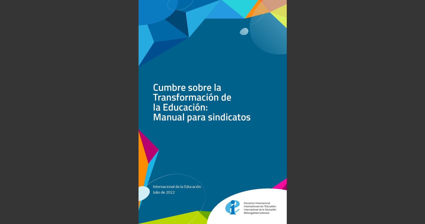 Cumbre sobre la Transformación de la Educación: Manual para sindicatos