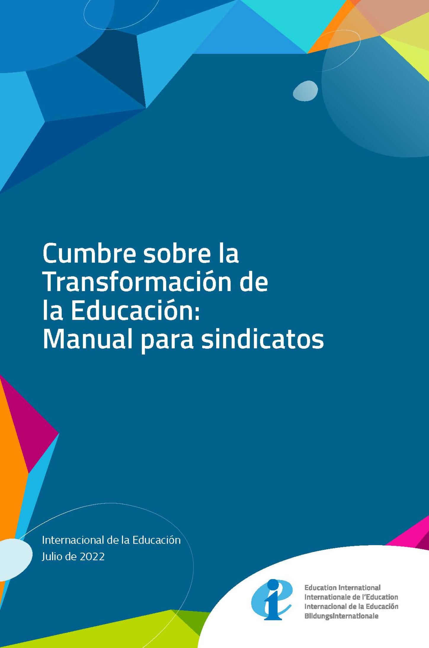Cumbre sobre la Transformación de la Educación: Manual para sindicatos